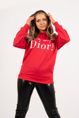 Red Oh My Slogan Sweatshirt 